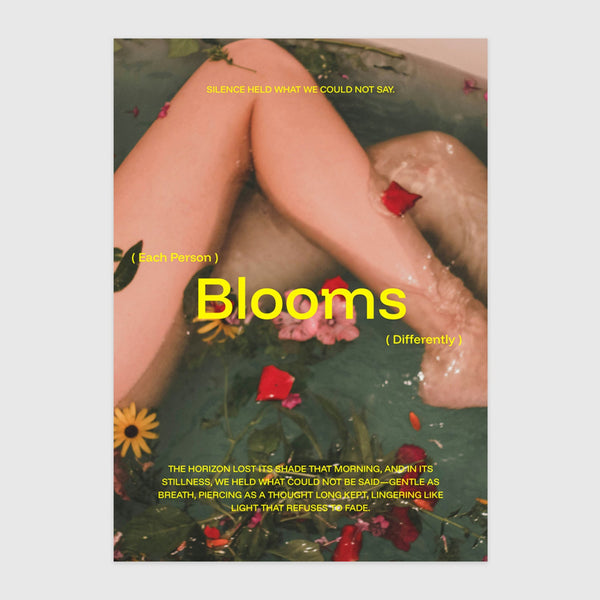 Each person blooms differently